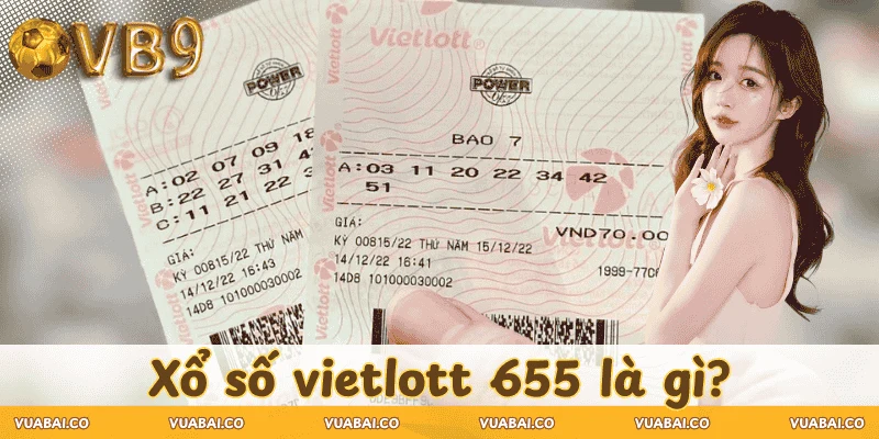 xo-so-vietlott-6-55-la-gi