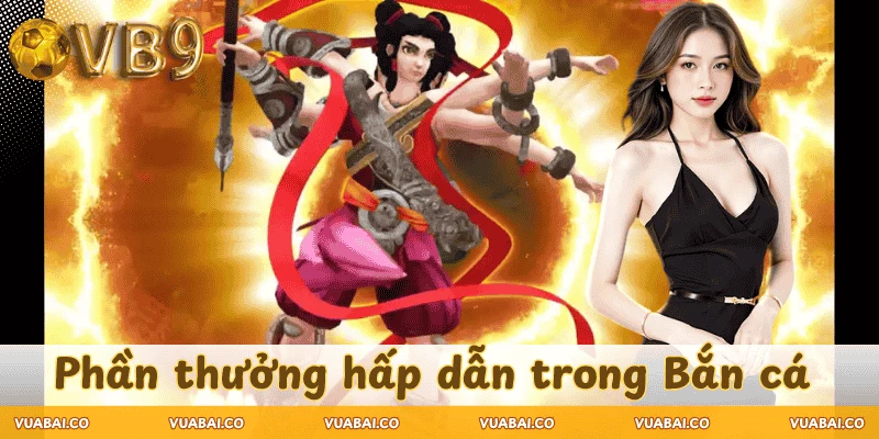 cac-uu-dai-trong-ban-ca-Natra-VB9