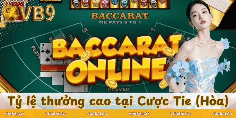 cach-choi-baccarat-cuoc-hoa-tie