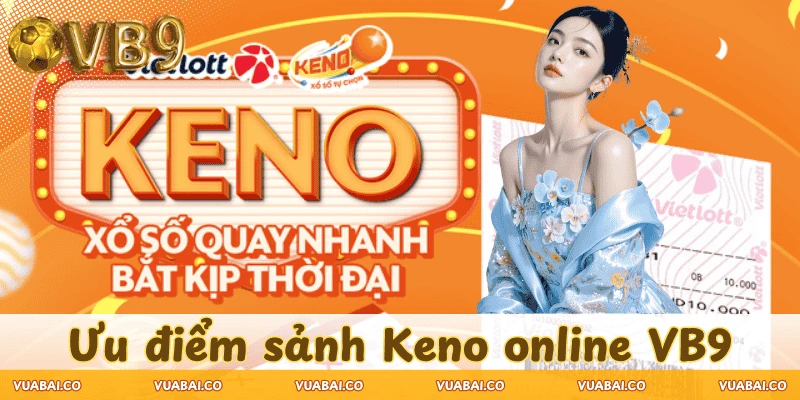 uu-diem-sanh-keno-online-VB9